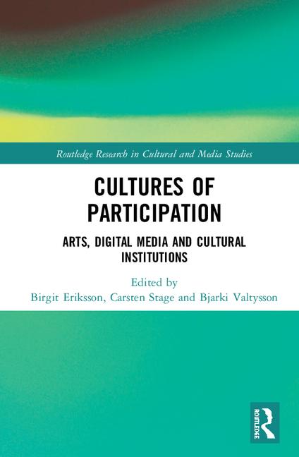 Arts, Digital Media and Cultural Institutions