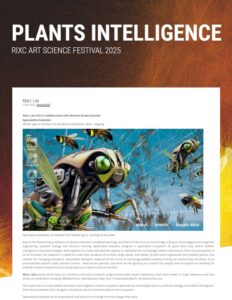 Plants Intelligence, Symposium with exhibition, Rixc Art Science Festival, 2025
